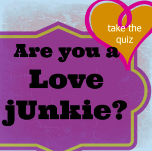 are_you_a_love_junkie_3