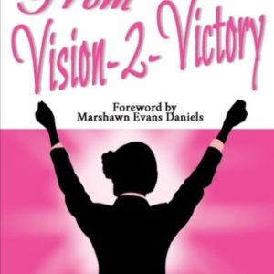 from vision to victory new